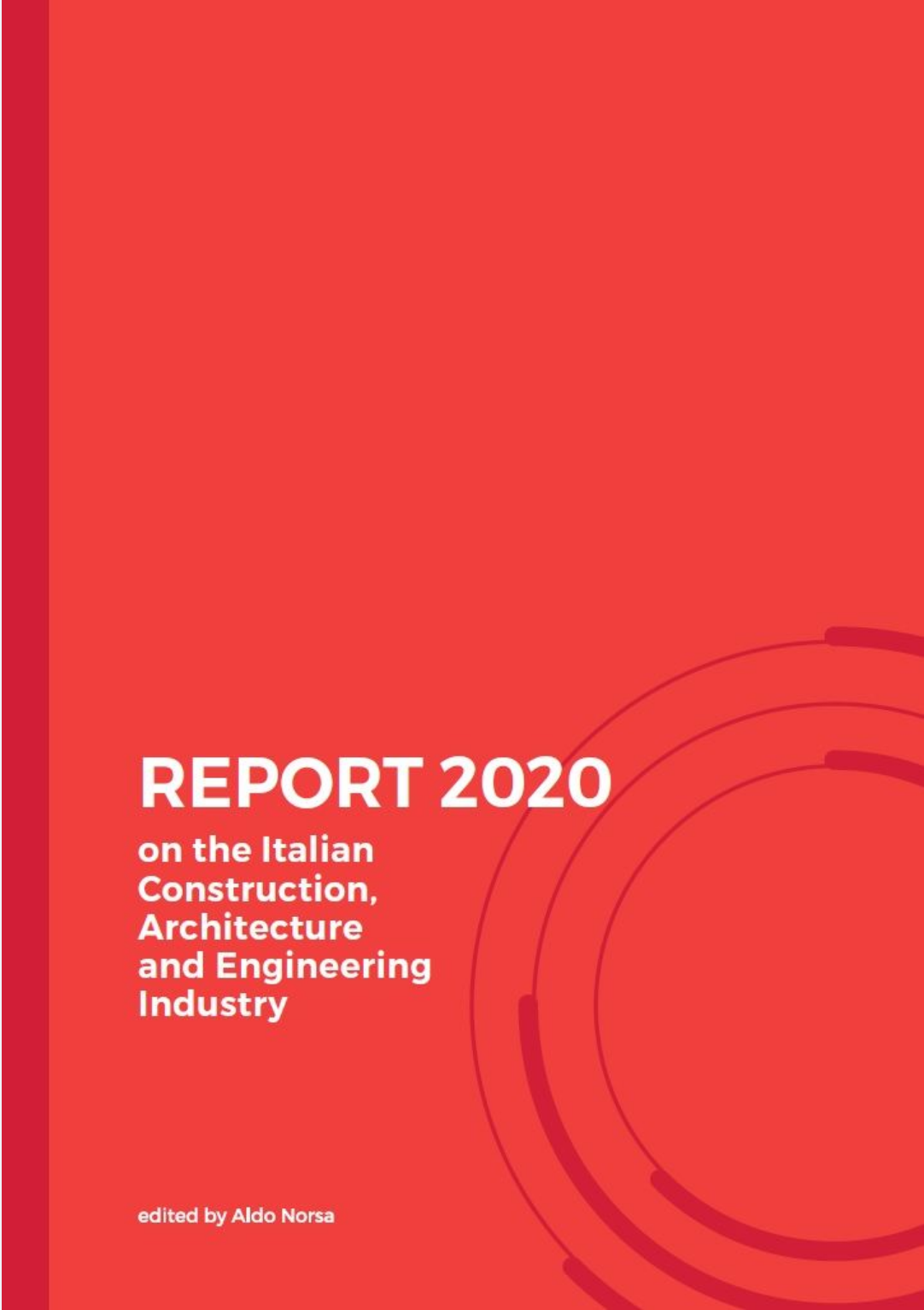 IRD Engineering featured at the Report 2020 on the Italian Construction ...